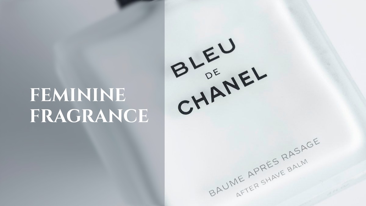 feminine fragrance